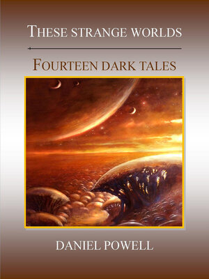 cover image of These Strange Worlds